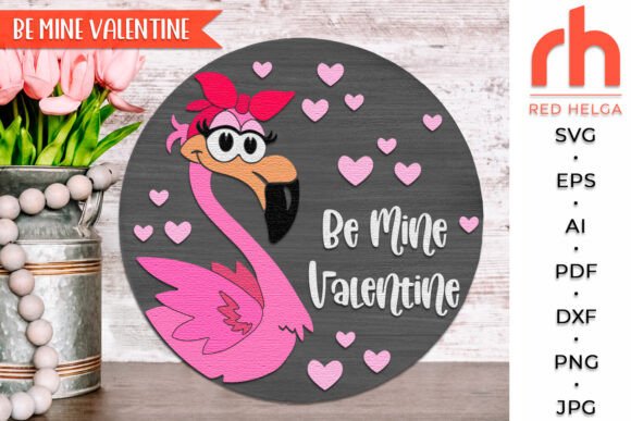 Download Be Mine Valentine SVG, Door Sign DXF - Valentine Collection