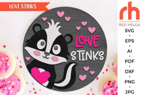 Download Love Stinks SVG, Valentine's Day Sign - Valentine Collection