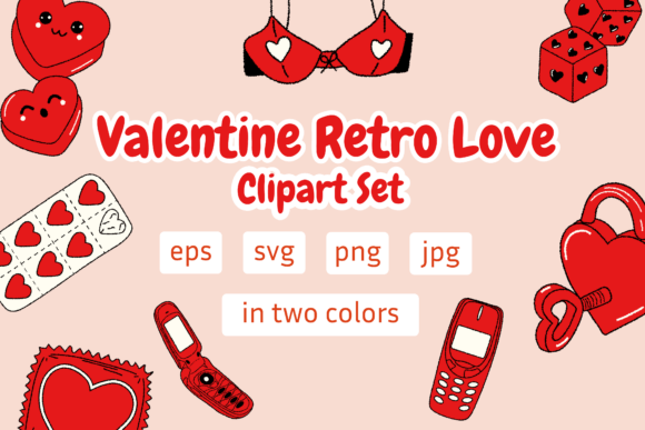 Download Valentine Retro Love Clipart Set - Valentine Collection
