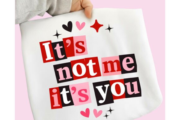 Download It’s Not Me It’s You PNG, Valentine PNG - Valentine Collection