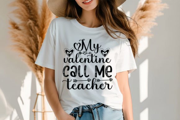 Download My Valentine Call Me Teacher SVG Design - Valentine Collection